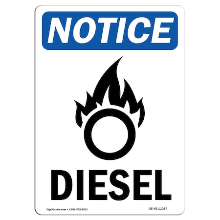 Signmission OSHA Notice Sign, 24" Height, Diesel Sign With Symbol, Portrait, NS-D-1824-V-11017 OS-NS-D-1824-V-11017